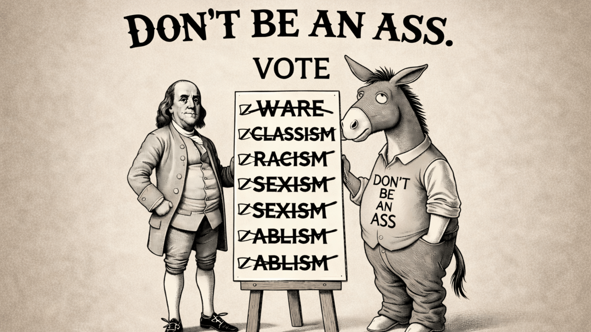 Remember Ben Franklin’s Ass